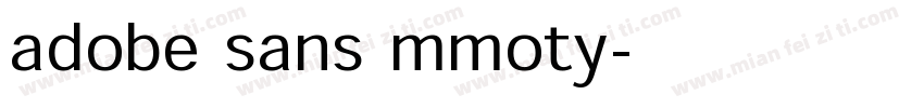 adobe sans mmoty字体转换